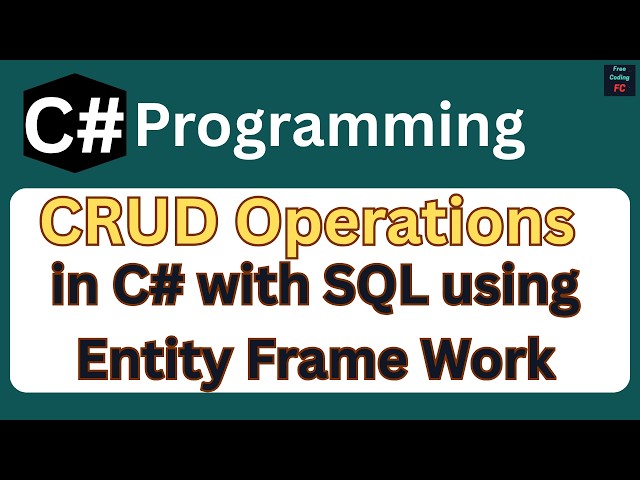 Entity Framework CRUD Operation in C# | Insert Update and Delete in C# | WinForms | SQL Server