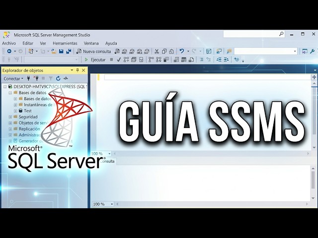 Tutorial: primeros pasos en SQL Server Management Studio (SSMS)