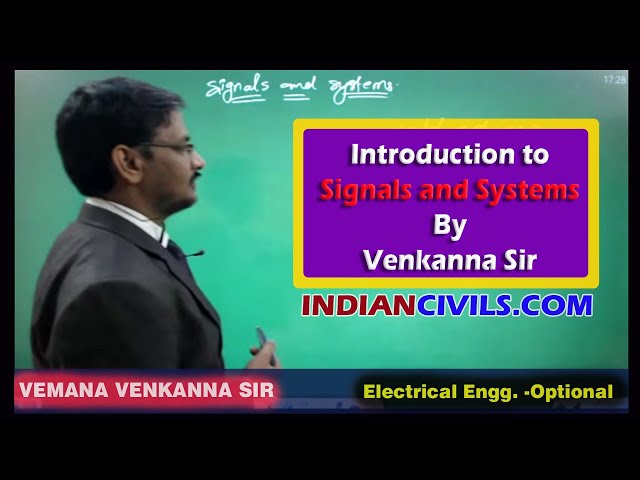 Electrical Engg -Optional | Signals and Systems| Introduction to Signals and Systems By Venkanna Sir