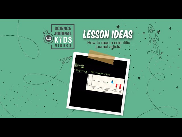 How do you read a scientific journal article? | Lesson Ideas | Scientific Method Lesson