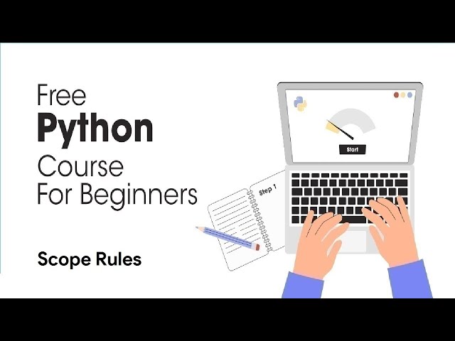 *New* Python Full Course 2023 - Scope Rules of Python 2023