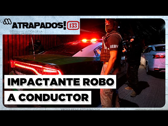 Atrapados 133 ❗🚓| Capítulo 44 | Impactante robo a conductor de aplicación de transporte