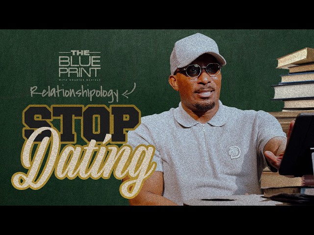 Maybe You Need to Stop Dating for a While| The Blueprint with Dr. Dharius Daniels