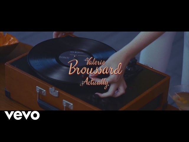 Valerie Broussard - Actually (Lyric Video)