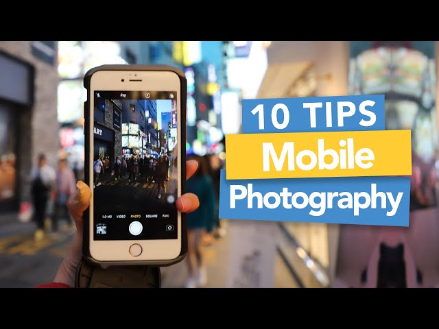 #101withIca: 10 Tips For Your Next Level iPhone and Mobile Photography
