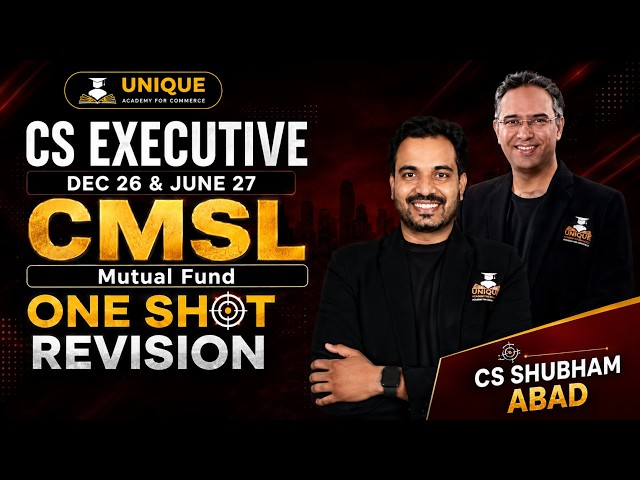 MUTUAL FUND REVISION (AMENDED) | CMSL | ONESHOT REVISION | DEC 26 & JUNE 27 | CS SHUBHAM ABAD