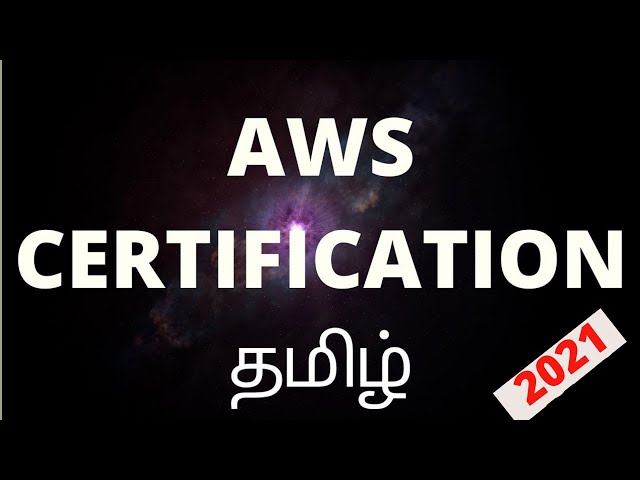 AWS Certification in Tamil  | Requirements & Benefits