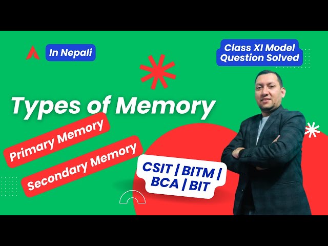 Memory Types in Computer | Primary & Secondary Memory Explained in Nepali