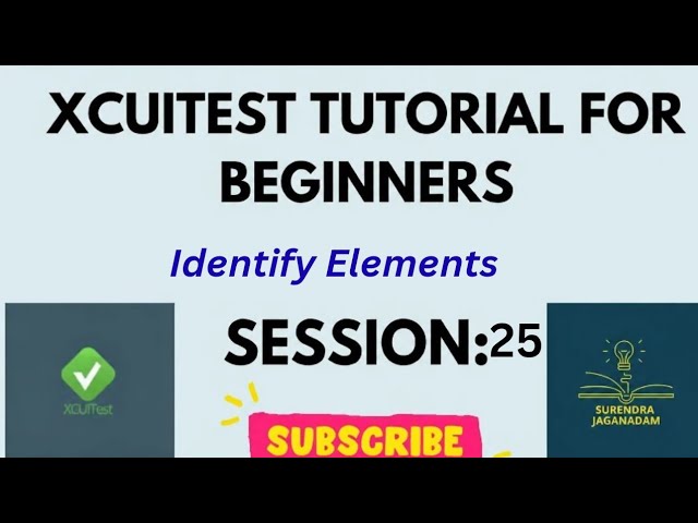 Identify a unique object Part 1 | Mobile Automation using XCUITest | XCUITest for beginners