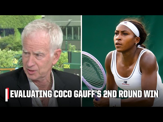 John McEnroe evaluates what gave Coco Gauff the win in the second round 👏 | 2026 Wimbledon