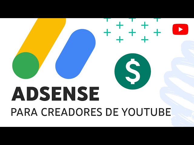 AdSense para creadores de YouTube