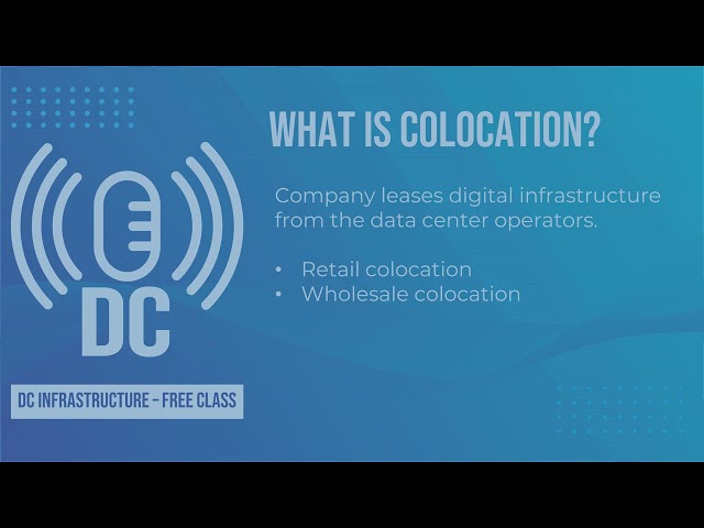 What Is Data Center & Colocation