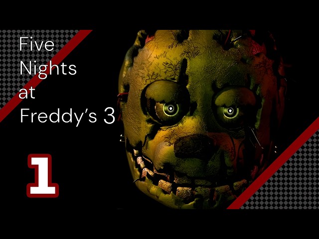 Five Nights at Freddy's 3 - Night 1 - Full Playthrough (1)