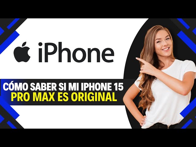 Cómo SABER si mi IPHONE 15 PRO MAX es ORIGINAL (Paso a Paso)