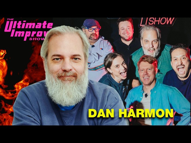 Dan Harmon | The Ultimate Improv Show
