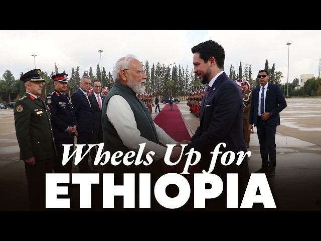 LIVE : PM Modi embarks on his visit to Ethiopia