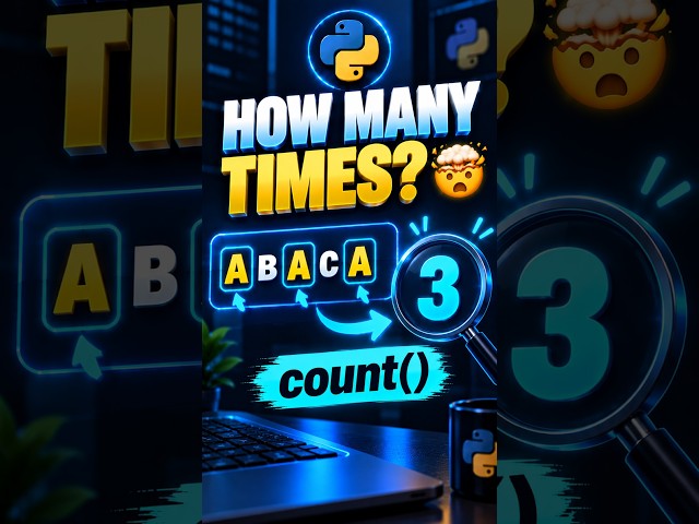 Python Khud Count Karega! 🤯 | count() Method Explained #shorts