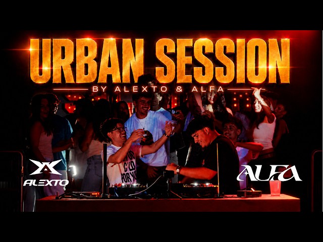 URBAN SET #001 (Mvrk, L0rna, Dirty Suc, Xiyo y Fernandezz...) ALEXTO x ALFA