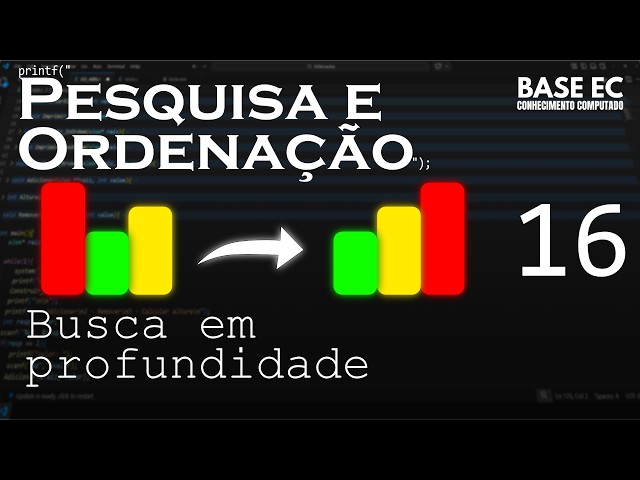 Busca em profundidade | PESQUISA E ORDENAÇÃO (16)