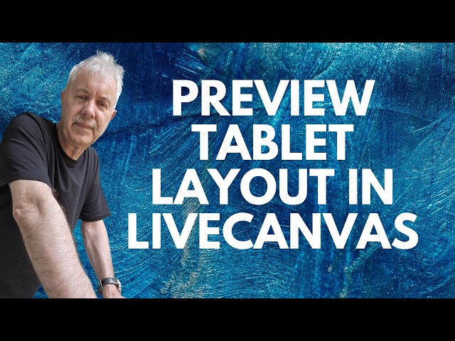 How To Preview Tablet Layout In LiveCanvas