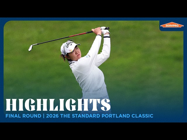 Final Round Highlights presented by SERVPRO | 2026 The Standard Portland Classic