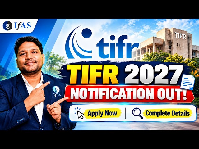 TIFR 2027 NOTIFICATION OUT...! | IFAS