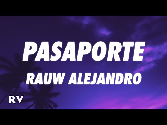 Rauw Alejandro - Pasaporte