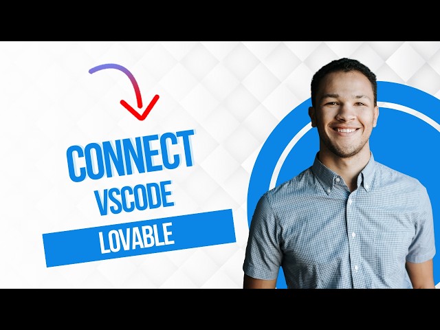 How To Connect Lovable to VSCode (Best Method)