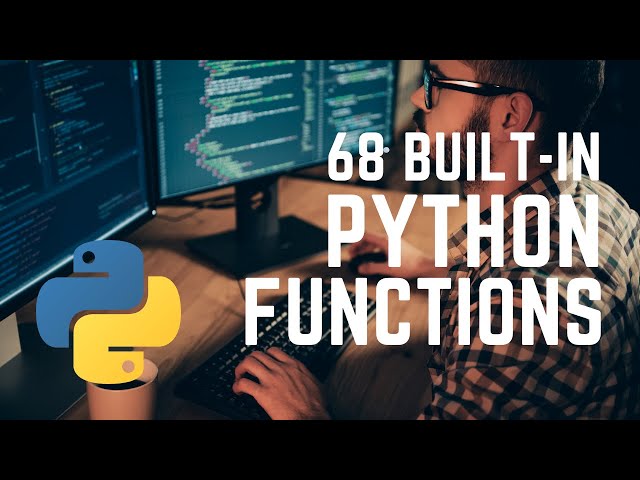 Breaking down 68 Python built-in functions with live examples
