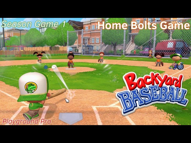 Backyard Baseball 2026 - Melonheads Season - Game 1 vs Bolts - Playground Pro