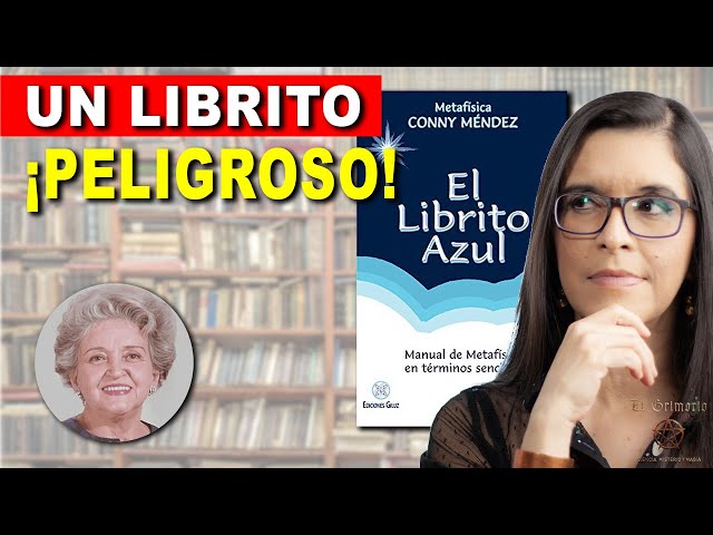 Conny Méndez y El Librito Azul: ¡CUIDADO!