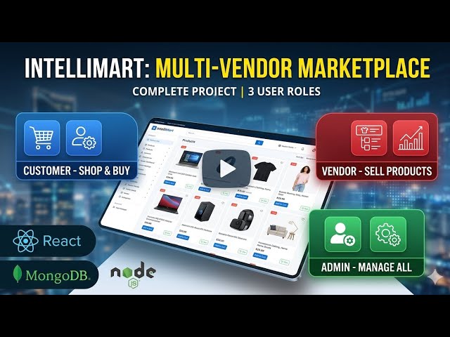 Build a Full-Stack Multi-Vendor Marketplace | MERN Stack tutorial in Hindi / Urdu 