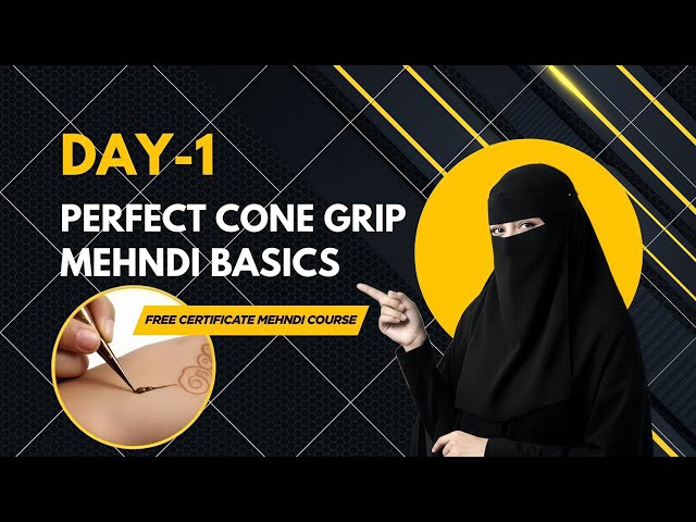Free Online Mehndi Course With Certificate Day-1| Cone Kaise Banaye