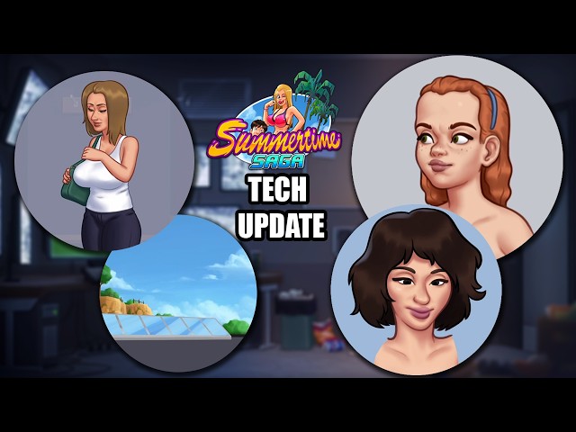 Summertime Saga | Tech Update | ALL THE LATEST NEWS 22