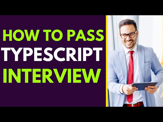 How To Pass TypeScript Interview In 2026