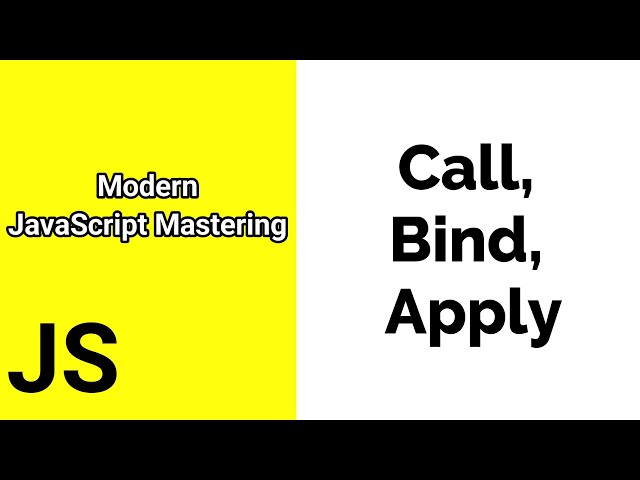 Call, Bind, Apply || Javascript ES6 tutorial for beginners || Time For Code
