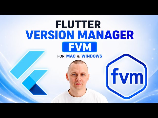 How to Install FVM on Mac or Windows in 2026 | Flutter Version Manager