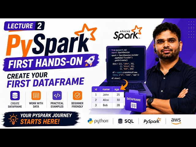 🚀 PySpark for Data Engineers | Lecture 2: PySpark First Hands-On – Create Your First DataFrame