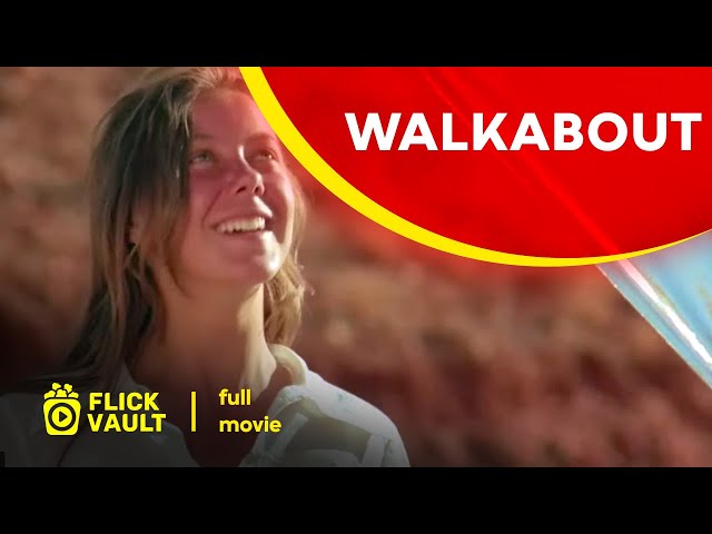 Walkabout | Full HD Movies For Free | Flick Vault