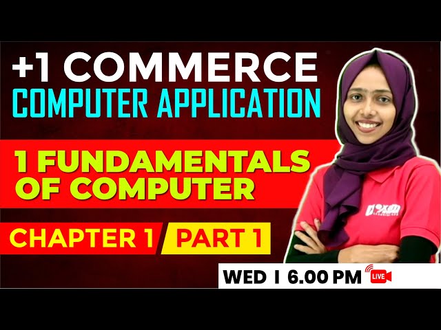 Plus One Computer Application | Fundamentals of Computer Part 1 | Chapter 1 | Exam Winner