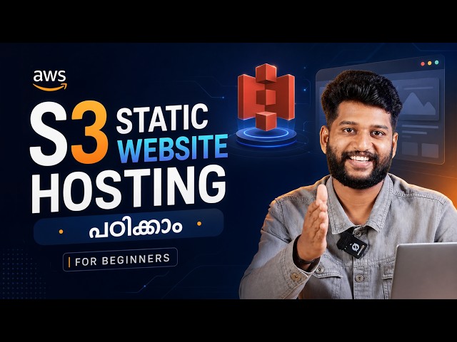 AWS S3 Static Website Hosting Malayalam | AWS S3-ൽ Website എങ്ങനെ Host ചെയ്യാം? | Step-by-Step Guide