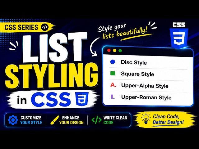 List Styling in CSS | CSS List Style Type Explained | CSS Tutorial