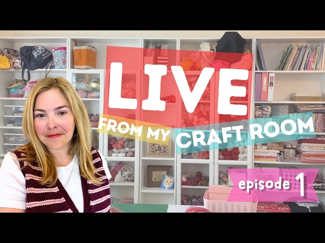 Live from my Craft Room - Knitting, Sewing and Cross Stitch Project Updates