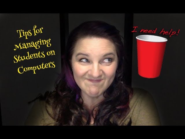 Computer Lab Classroom Management Strategies