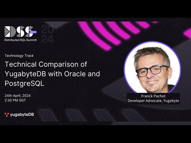 Technical Comparison of YugabyteDB with Oracle and PostgreSQL
