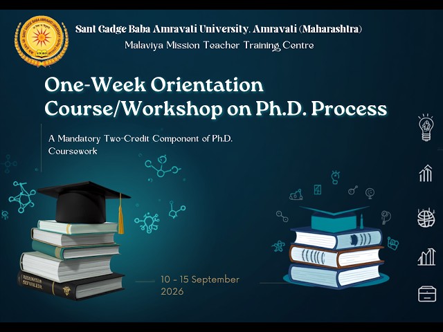 One-Week Orientation Course/Workshop on Ph.D. Process (Comm & Mngt and IDS)