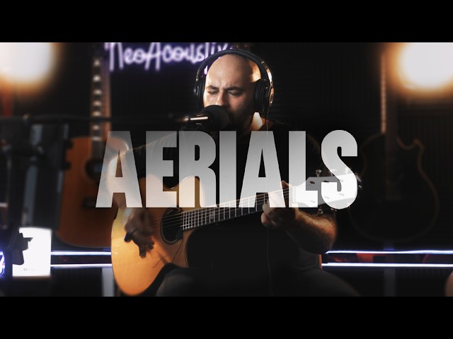 System Of A Down - Aerials Acoustic Guitar Cover