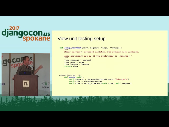 DjangoCon US 2017 - Practical Unit Testing in Django by Wayne Merry
