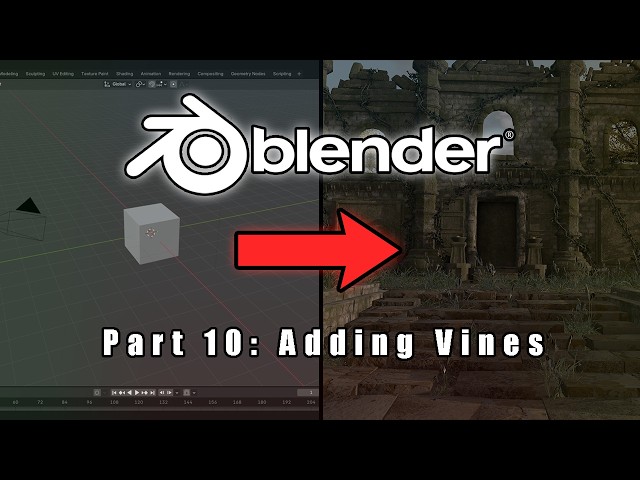 Dark Souls 3 Temple Environment Blender Tutorial: Part 10 - Adding Vines