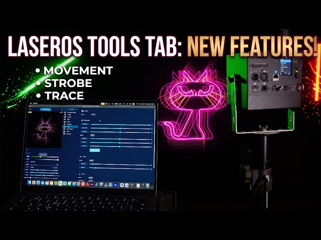 LaserOS y pestaña TOOLS: explicación de los modos de movimiento, estroboscópico y de trazado